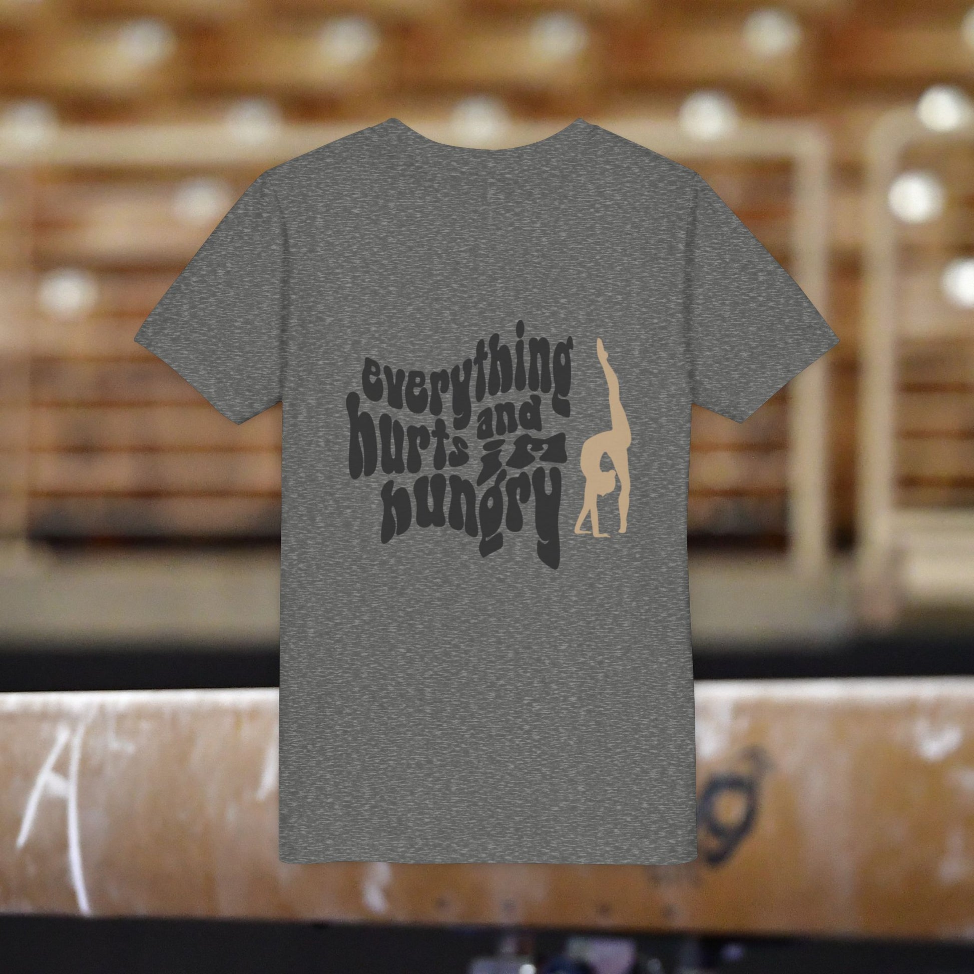 Kids Gymnastics Tee, Everything Hurts and I'm Hungry, Practice Shirt